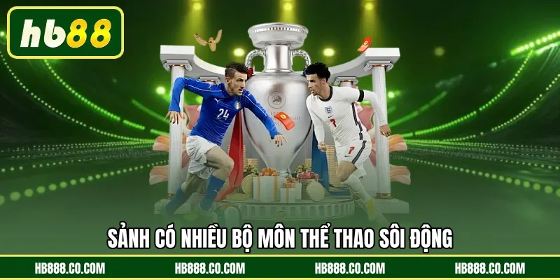 Sảnh có nhiều bộ môn thể thao sôi động 